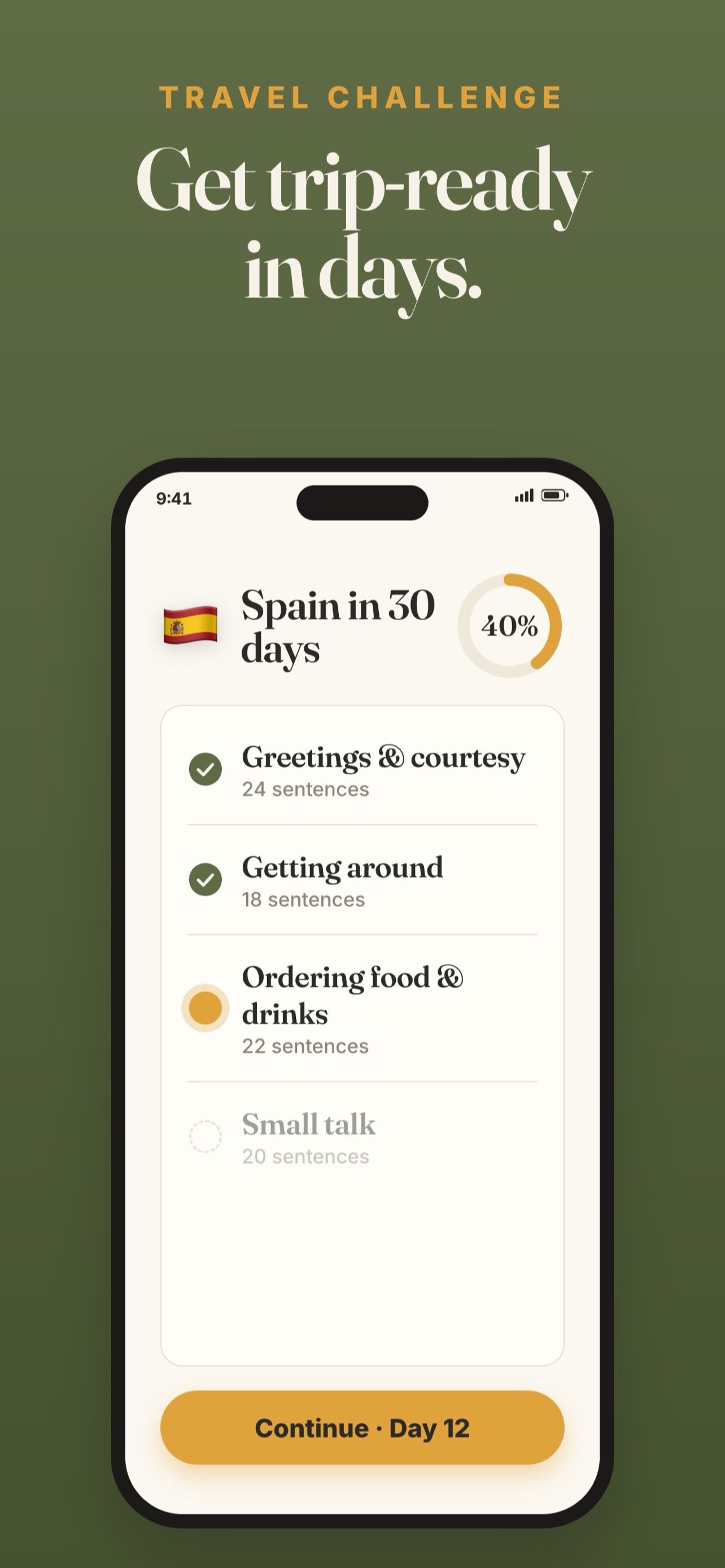 Get trip-ready in days — travel challenges like Spain in 30 days